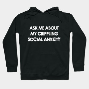 Social Anxiety Pun Hoodie